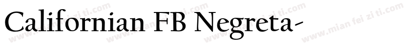 Californian FB Negreta字体转换